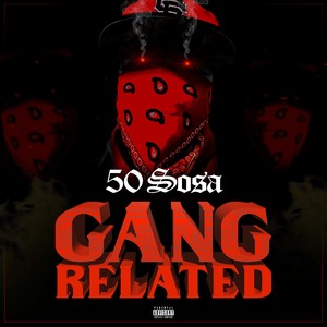 Gang Related (Explicit)