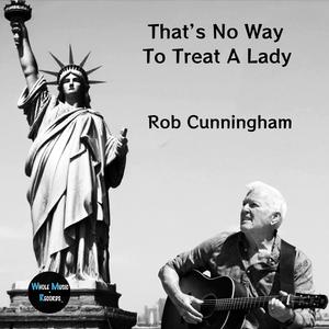 That's No Way To Treat A Lady (feat. E J Ouellette, Lisa O'Donnell, Ana Knapczyk, John Loud & EJO Wrecking Crew)