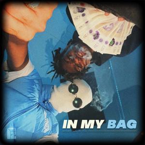 In My Bag (Explicit)