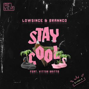 Stay Cool(feat. Britto) (Extended Mix)