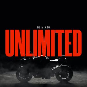 Unlimited (Explicit)