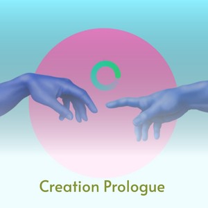 Creation Prologue