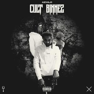 CULT Binnezz (Explicit)