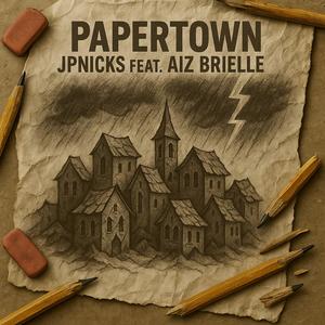 PAPERTOWN (feat. AIZ BRIELLE) (Explicit)