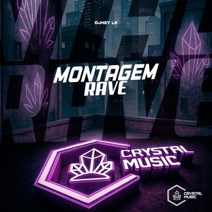 Montagem Rave (Explicit)