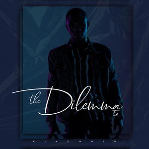 The Dilemma EP