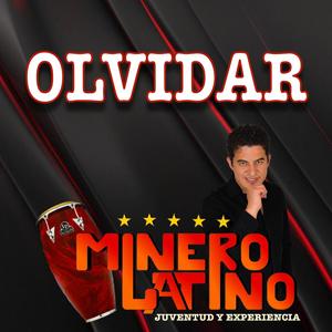 OLVIDAR (feat. SAID Y TORRES)