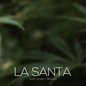 La Santa (Explicit)