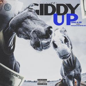 Giddy Up (feat. DoggFatherPoloh) (Explicit)
