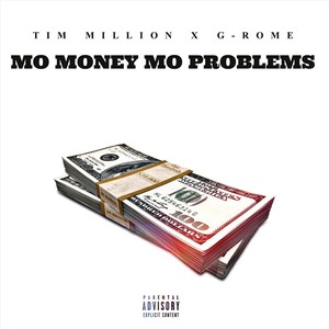 Mo Money Mo Problems (Explicit)