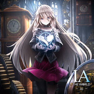 IA THE WORLD ~刻~