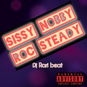 Roc steady (Explicit)