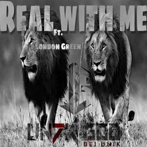 Real with Me (feat. London Green) [Explicit]