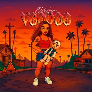 Voodoo (Explicit)