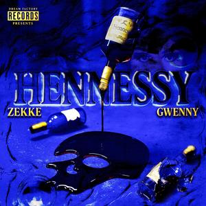 Hennessy (feat. Gwenny)