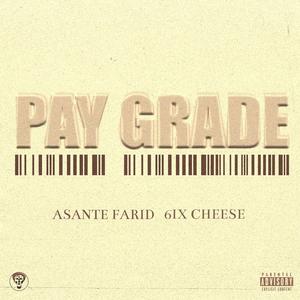 Pay Grade (feat. 6ix Cheese) [Explicit]