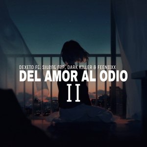 Del Amor al Odio 2