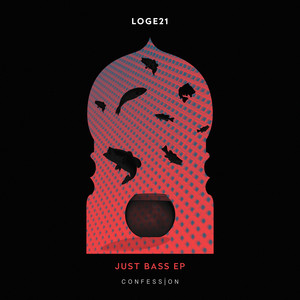 Just Bass EP (尽情享受低音)