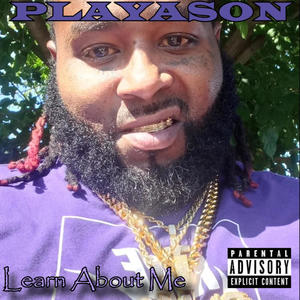 Learn About Me (feat. Playason) (Explicit)