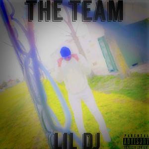 THE TEAM (Explicit)