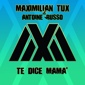 Te Dice Mamà