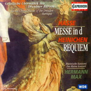 HASSE, J.A.: Mass in D Minor / HEINICHEN, J.D.: Requiem in E-Flat Major (Rheinische Kantorei, Max)