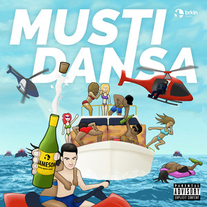 Musti Dansa (Explicit)