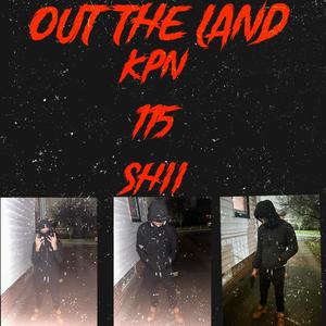 Out the Land (Explicit)