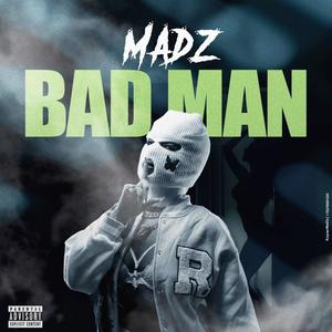 Bad man (Explicit)