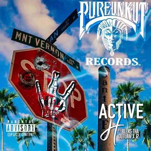 Active (feat. BLENS THA OUTLAW & JAY 2) [Explicit]