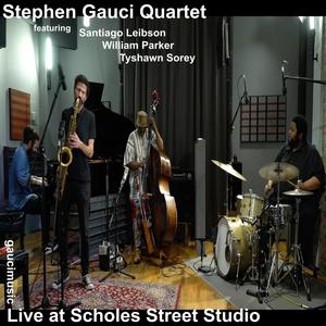 live at scholes street studio II (feat. Santiago Leibson, William Parker & Tyshawn Sorey)