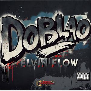 DOBLAO (feat. Elvin Flow)