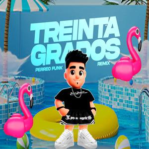 30 Grados Perreo Funk (feat. Josesinho)