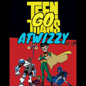 Teen Titans Go (feat. sir leo) (Explicit)