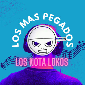 Los Nota Lokos - Toa Toita