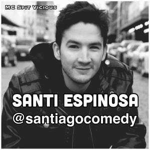 Santi Espinosa Comedy Promo (Explicit)