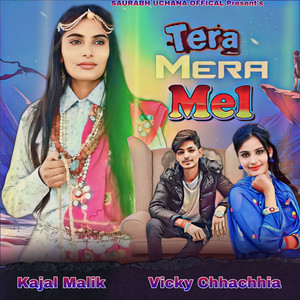 Tera Mera Mel