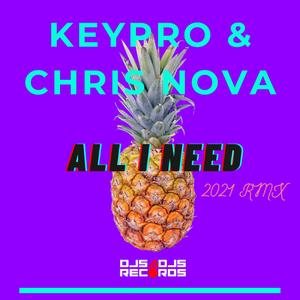 All I Need (2021 Rmx)