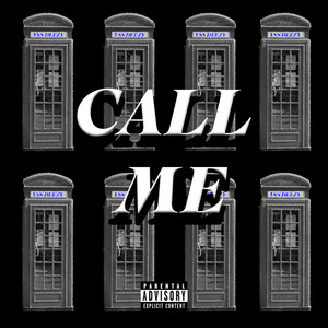 Call Me (Explicit)