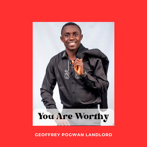 You Are Worthy