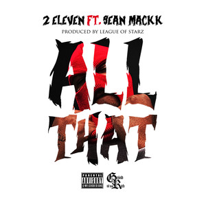 ALL THAT (feat. Sean Mackk) - Single [Explicit]