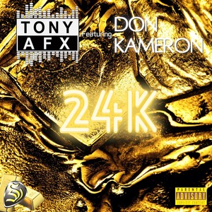 24k (feat. Don Kameron) [Explicit]