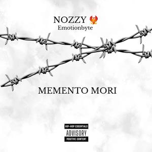 MeMento Mori (Nozzy) [Explicit]