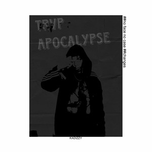 Trvp Apocalypse (Explicit)