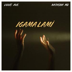 Igama Lami (feat. NATASHA MD)