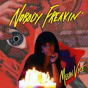 Nobody Freakin' (Explicit)