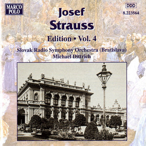 STRAUSS, Josef: Edition - Vol. 4