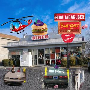 Hugujabakuger Burger (Explicit)