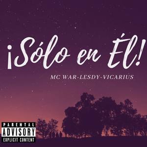 Sólo En Él (Explicit)