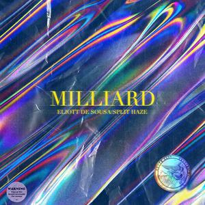 Milliard (feat. Split Haze) [Explicit]